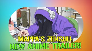 MAPPA Unveils Zenshu New Anime Trailer Drops Soon [upl. by Ralfston]