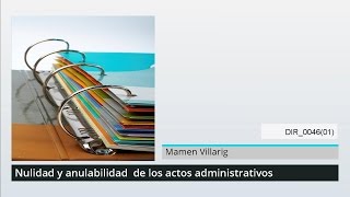 Nulidad y anulabilidad de actos administrativos  MasterD [upl. by Kehoe]