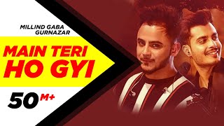 Millind Gaba  Crossblade Live  Gurnazar  Robby Singh Main Teri Ho Gayi Latest Punjabi Song 2019 [upl. by Lorilyn]