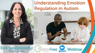 Understanding Emotion Regulation in Autism by BCBC Supervisor Eva Szulyovszky [upl. by Scheer638]