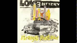 Love Battery  Straight Freak Ticket [upl. by Jacobs]