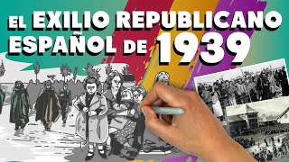 El exilio republicano español de 1939 [upl. by Milburn]