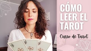 Cómo Leer las Cartas del Tarot 🌟 CURSO DE TAROT ONLINE [upl. by Areval]