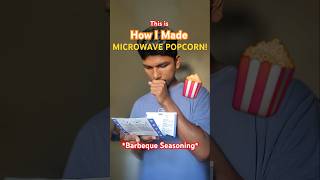 Microwave POPCORN without Microwave😬 Handcrafted BARBEQUE Seasoning🍿shorts ashortaday ReviewWAK [upl. by Noiroc]