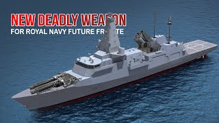 A Deadly Weapon That Will Make UK Navys Future Frigate The Greatest  Land Strike Cappability [upl. by Meingoldas]