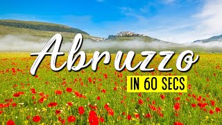 Visit Abruzzo in 1 minute  Italy Trip [upl. by Nhtanhoj]