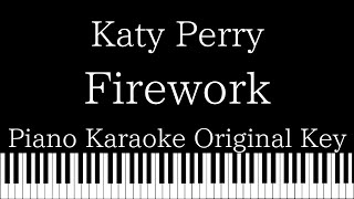 【Piano Karaoke Instrumental】Firework  Katy Perry【Original Key】 [upl. by Yleek]