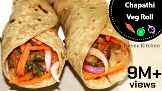 Chapathi Veg Roll  Kids vegetable wrap  Devee Kitchen [upl. by Ahsoj]