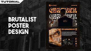 How To Make A Brutalism Inspired Poster Design Poster Design Tutorial [upl. by Yul438]