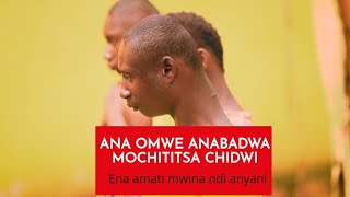 ANABADWA MOCHITITSA CHIDWI MOTI ENA AMATI MWINA NDI ANYANI [upl. by Hurty]