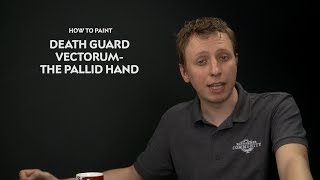 WHTV Tip of the Day  Death Guard Vectorum  the Pallid Hand [upl. by Oilasor]