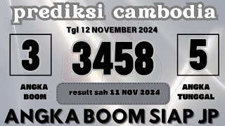 PREDIKSI CAMBODIA HARI INI 12 NOVEMBER 2024  BOCORAN CAMBODIA HARI INI  PAITO CAMBODIA  CAMBODIA [upl. by Ahsilahk356]