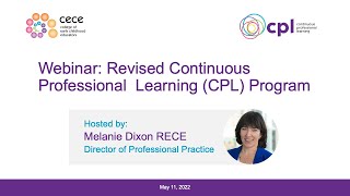 Revised CPL Program Webinar – May 11 2022 [upl. by Enelec]