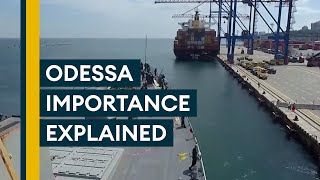 Why Odessa is so important to Ukraine and Russia [upl. by Celeste]