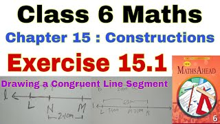 Class 6 Maths Exercise 151  Maths Ahead  Construction  Class 6 Maths Construction  Drawings [upl. by Jermain]