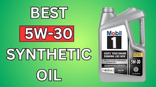 5 Best 5W30 Synthetic Oil 2024 Reviews and Buying Guide [upl. by Yeleen]