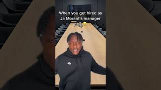 When you get hired as Ja Morant’s manager pt2 😂 [upl. by Lockhart909]