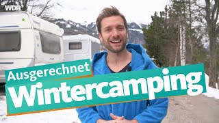 Ausgerechnet Wintercamping  WDR Reisen [upl. by Ancilin417]