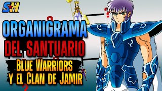 ORGANIGRAMA del SANTUARIO 6 BLUE WARRIORS Clan JAMIR y Santos de la ISLA ANDRÓMEDA  Star Hill [upl. by Longawa]