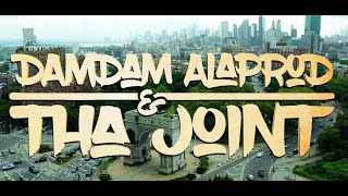 Tha Joint amp Damdam Alaprod  Ca Va Official Video [upl. by Jeraldine]