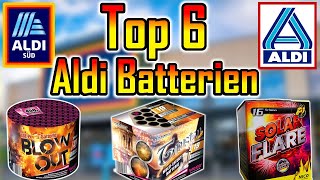 TOP 6 ALDI FEUERWERK BATTERIEN  Silvester2K [upl. by Airamak]