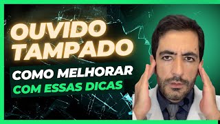 Como resolver o problema de ouvido tampado ou entupido dicas valiosas Como desentupir o ouvido [upl. by Norym]