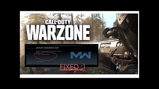 Server Disconnected Modern warfare warzone call of duty problem FIXED [upl. by Enahs]