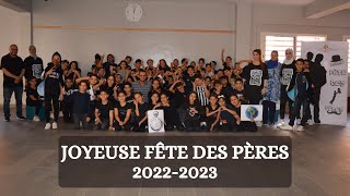 La fête des pères 20222023 [upl. by Arriaet]