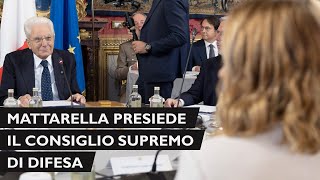 Mattarella partecipa alla riunione del Consiglio Supremo di Difesa [upl. by Arhas]