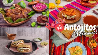 Fiestas Patrias Pro ¡4 Antojitos Mexicanos que Debes Probar  Recetas Mexicanas  Cocina Vital [upl. by Einahpet]