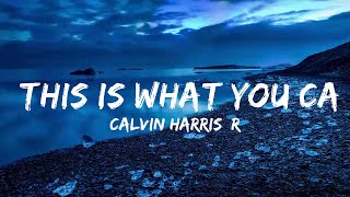 Play List  Calvin Harris Rihanna  This Is What You Came For Lyrics  Jeremias Music [upl. by Ainav]