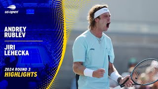 Andrey Rublev vs Jiri Lehecka Highlights  2024 US Open Round 3 [upl. by Johann]