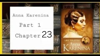 Anna Karenina Part 1 Chapter 23 Kitty’s Heartbreak at the Ball Silent Bond Between Anna and Vronsky [upl. by Ttennej]