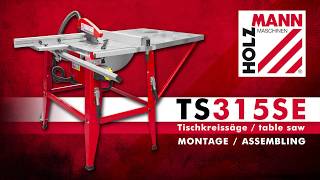 TS315SE Montageassembling [upl. by Alekram]