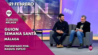 🔴 GUION el programa de la Semana Santa de Málaga  21 febrero [upl. by Sells]