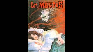 Viaje al Horror  Dr Mortis [upl. by Moule]