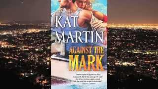 Against the Mark by Kat Martin [upl. by Nedak]