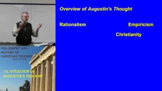 26 Overview of Augustins Thought [upl. by Eedeed]