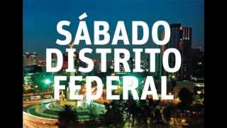 quotSábado Distrito Federalquot Salvador quotChavaquot Flores [upl. by Jennette101]