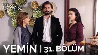 Yemin 31 Bölüm  The Promise Season 1 Episode 31 [upl. by Agnese]