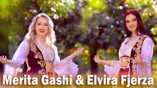 Elvira Fjerza amp Merita Gashi  Potpuri folklorike  FenixProduction Official Video [upl. by Alleira859]