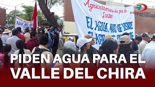 Agricultores del Valle del Chira exigen en Gobierno Regional más dotación de agua [upl. by Dimmick]