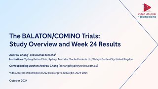 The BALATONCOMINO Trials Study Overview and Week 24 Results [upl. by Anawqahs775]