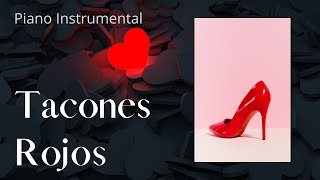 Tacones Rojos  Yatra Karaoke con piano [upl. by Tilla977]