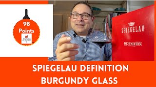 Spiegelau Definition Burgundy Glass  98 Points Picking the Right Glass wineglassreview [upl. by Brawner]