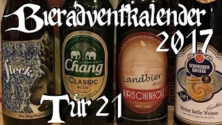 Bieradventkalender Tag 21 Flecks  Chang  Kirschenholz  Schneider Weisse BiV 99 [upl. by Akired]