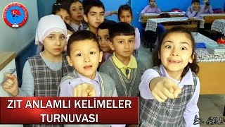 ZIT ANLAMLI KELİMELER TURNUVASI [upl. by Ariet]