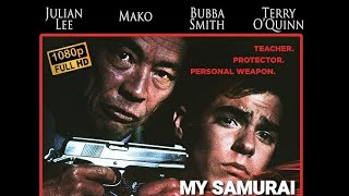 My Samurai 1992 Full Movie HD Julian Lee  Mako  Terry OQuinn [upl. by Lacefield209]