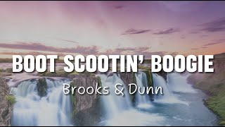 Brooks amp Dunn  Boot Scootin Boogie  Cover Lyrics [upl. by Aloiv]