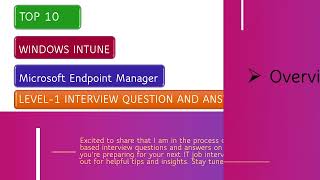 EntryLevel Intune Interview Questions and Answers  Microsoft Intune for Beginners Part1 [upl. by Ziagos]